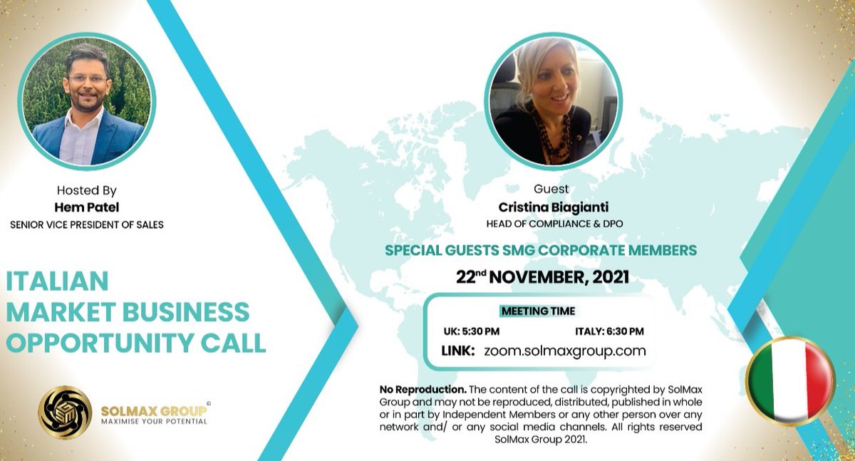 SolMaxGroup's tweet photo. You are invited by SolMax Group to attend the Italian Market Business Opportunity Call (Monday) 

Zoom Link: https://t.co/fKX6U3f9UK

Starts: 22nd November  2021 at 3:00PM UK Time/4:00PM Italy Time
Duration: 60 Mins https://t.co/jGQnwhzw15