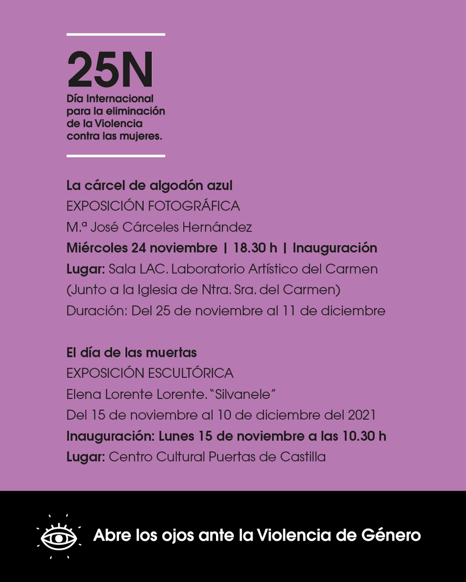 🟣 Durante las próximas semanas podrás visitar las exposiciones “La cárcel de algodón azul” y “El día de las muertas”, enmarcadas en las actividades del Día Internacional contra la Violencia de Género #25N.
murciaenigualdad.es