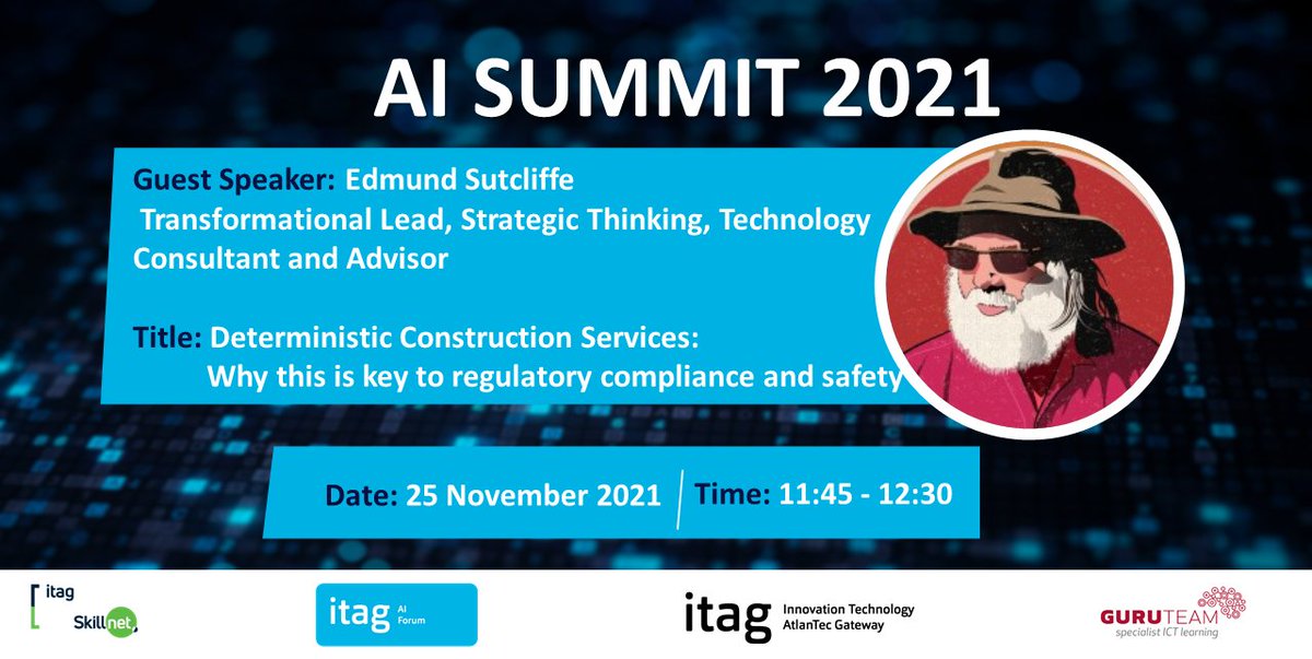 itag's AI Summit 2021 25th Nov @ 11:45

Guest Speaker: Edmund Sutcliffe

Deterministic Construction Services: Why this is key to regulatory compliance and safety.

Book Now bit.ly/3D7YR0M 

#innovation #ai #tech #OurTechCommunity #itagTech #TechTalks