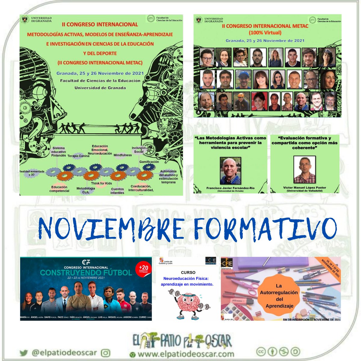 elpatiodeoscar's tweet photo. Intenso NOVIEMBRE FORMATIVO en el Patio. Semana de Congresos: @congresometac y @construyefutbol y finalizamos los cursos de Neuroeducación Física en @cfiezamora con @dnardoy e @Irene_n_Mov y Autorregulación Aprendizaje en @cfiesalamanca con @Oscar__Casado 👨🏻‍💻 🧠 🚀 https://t.co/WTnTgX2O5C