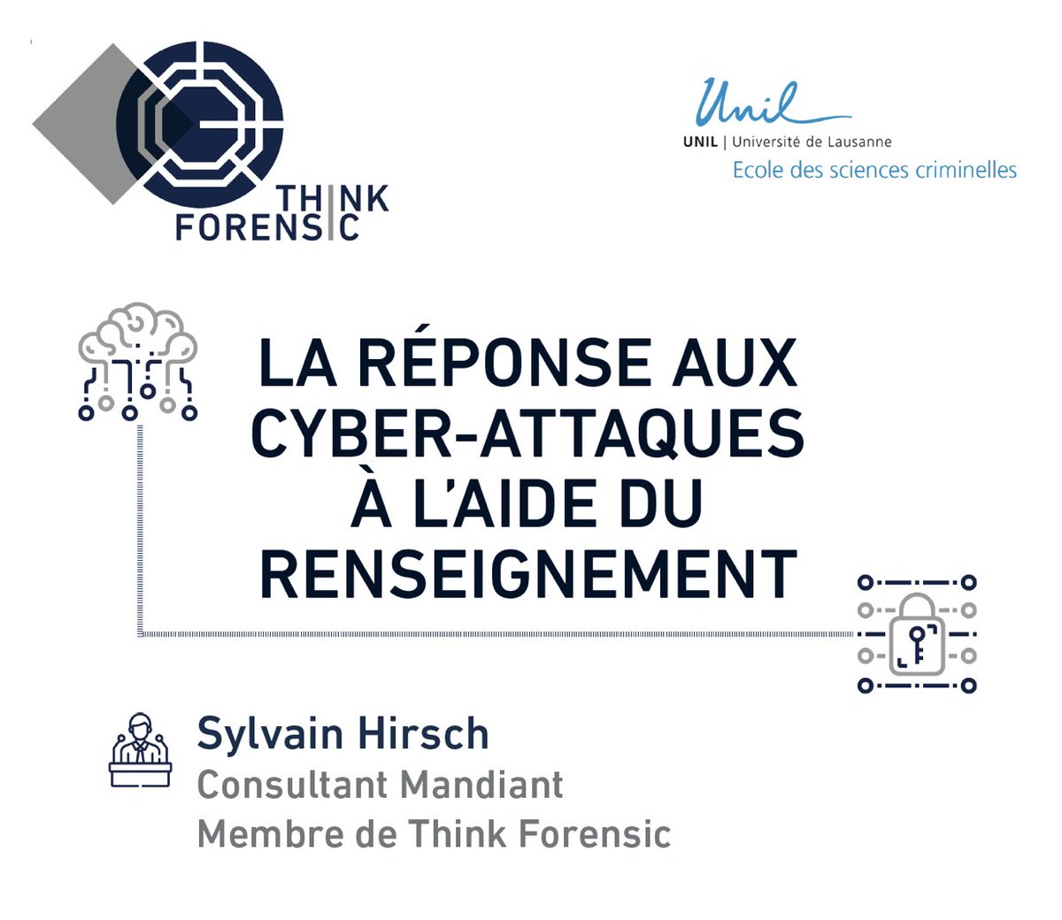 FDCA_UNIL's tweet image. La réponse aux cyber-attaques à l'aide du renseignement
Conférence de Sylvain Hirsch, co-organisée par l'Ecole des sciences criminelles et l’association Think Forensic @Think_Forensic @unil 
Lundi 6 décembre 2021 à 17h45, en présentiel et en ligne
news.unil.ch/display/163757…