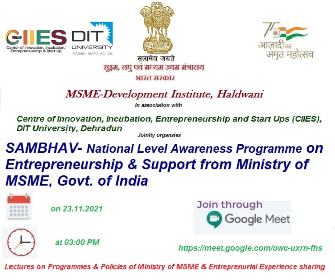 ciies2's tweet photo. MSME-Development Institute, Haldwani under Ministry of Micro, Small &amp; Medium Enterprises, Govt. of India with DIT University, Dehradun is organising a Webinar based programme "Sambhav- a National level Awareness Programme (eNLAP)" to discuss and educate the students and faculty. https://t.co/ZE7HuJ7oGX