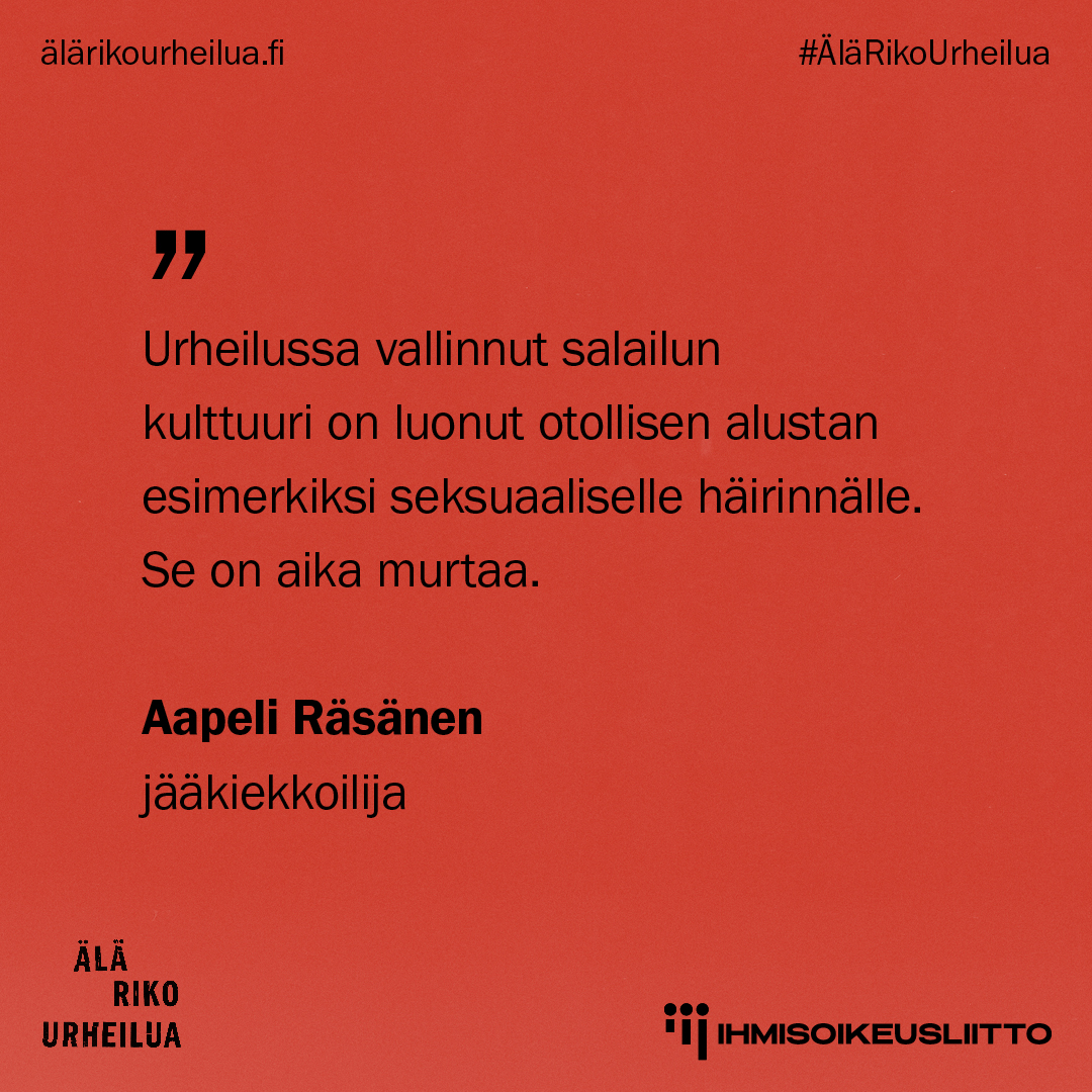 Me tuemme #ÄläRikoUrheilua-kampanjaa.

Ihmisoikeuksien kunnioittaminen on jokaisen seuran, urheilijan, valmentajan ja kannattajan velvollisuus.

Urheilu on rikki ilman ihmisoikeuksia. alarikourheilua.fi

#KalPa #Liiga <a href="/ihmisoikeus/">Ihmisoikeusliitto</a> <a href="/Aapeli8/">Aapeli Räsänen</a> #IhmisoikeudetUrheilussa
