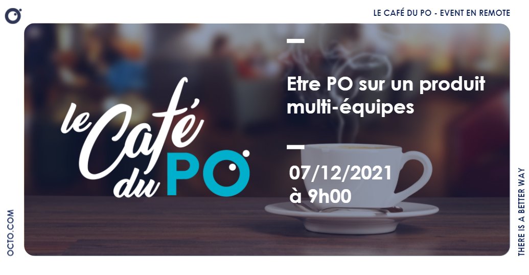 Le #cafeduPO by <a href="/OCTOTechnology/">OCTO Technology</a> revient pour un 6ème épisode !
🎙Nous échangerons avec  <a href="/Charlottekrdn/">Charlotte Kerouredan</a> (Pass Culture) et @SaraHarfouche (Invivo) sur les challenges d'un PO sur un produit multi-équipes.
RDV le 7 décembre à 9h ! 
Pour s'inscrire, c'est en commentaire. #PO #agile