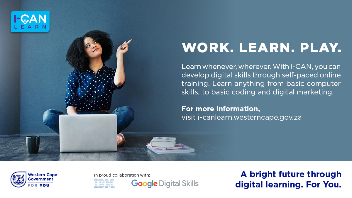 WesternCapeGov's tweet photo. WORK. LEARN. PLAY. 
For more information, visit https://t.co/cF9Xu5Ye5Z 
#ICANLearn #Opportunity2Learn #FreeLearning https://t.co/GzP32KwIds