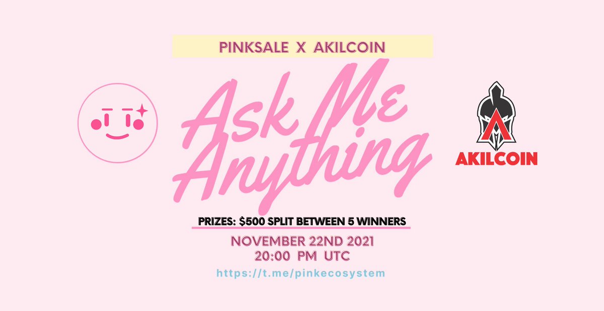 🔥 Upcoming Akilcoin AMA!

✅ Event: Akilcoin voice AMA
✅ Where: t.me/pinkecosystem
✅ When: 22nd November 20:00PM UTC
✅ Prize: $500 split between 5 winners 

👉 TG: t.me/TheAkilCoin

👉 Web: akilcoin.com

#Presales #IDO #Akilcoin