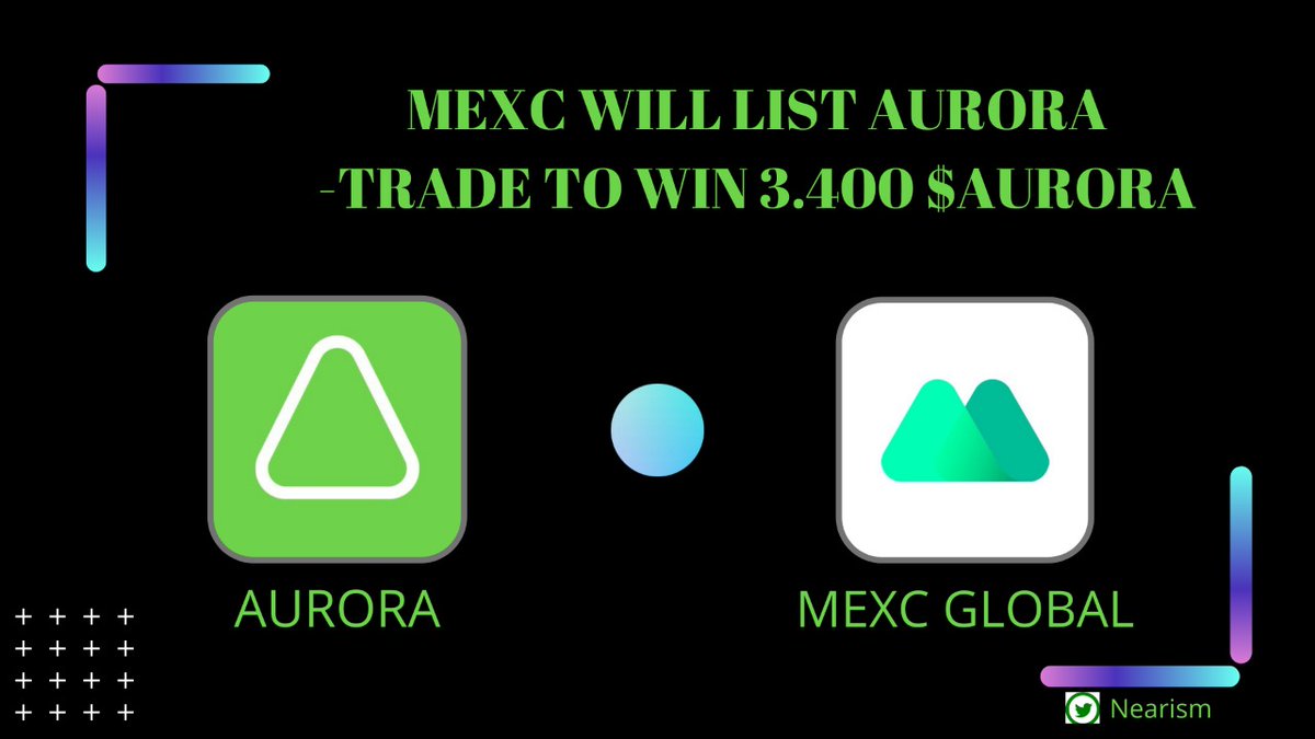 NEARISMM's tweet photo. @MEXC_Global will list @auroraisnear

 Trade to win 3,400 $AURORA &amp; open
 trading for the AURORA/USDT trading pair. 

Deposit &amp; Withdrawal: Opened
Trading: 2021-11-20 12:00 (UTC) https://t.co/KeY8z2XlBD