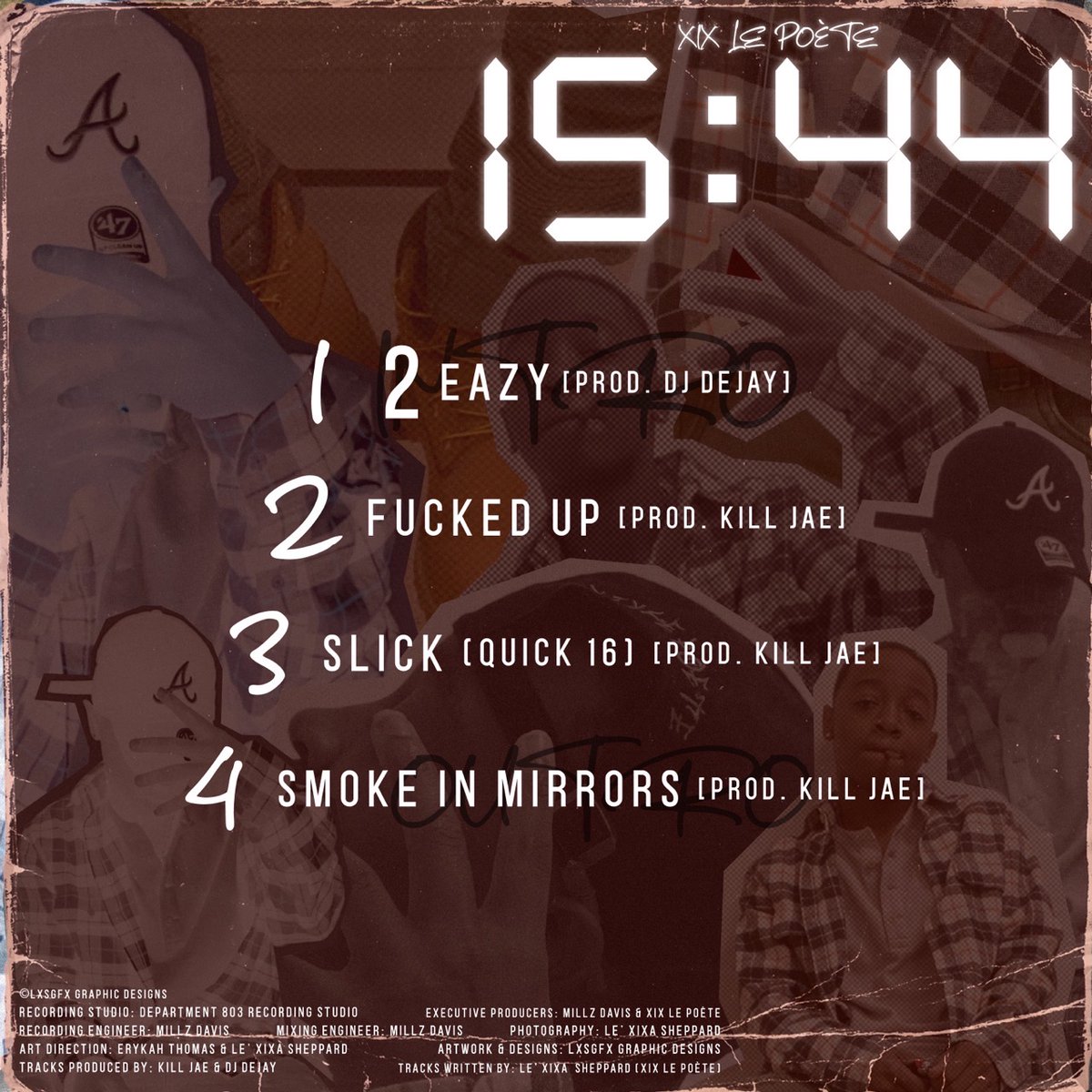 MyleHQ's tweet photo. Stream #XixLePoetè's new EP "15:44" available now on all digital streaming platforms. https://t.co/RCsYVRYHPI

Recording Studio: @Department803
Recording &amp; Mix Engineer: @RealMillzDavis https://t.co/dJ1HjWWwHc