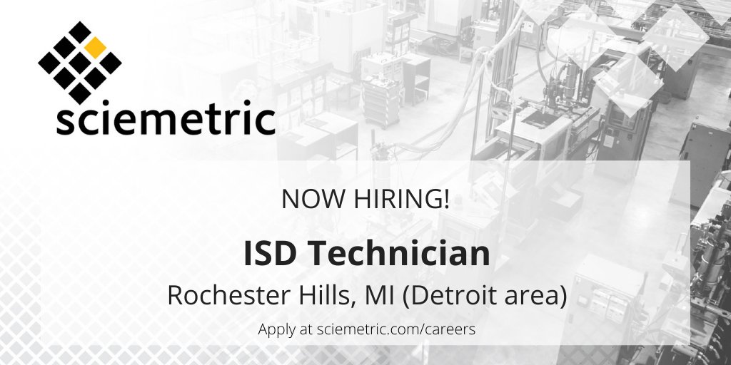 sciemetric's tweet photo. Sciemetric is seeking an ISD Technician in Rochester Hills, MI. This technician will assist in delivering turnkey machines and systems, through the design, build, runoff and test, and on-site support phases of our one-stop customer solutions. Learn more: https://t.co/qps6DOXucO https://t.co/mvpjyiIaqw