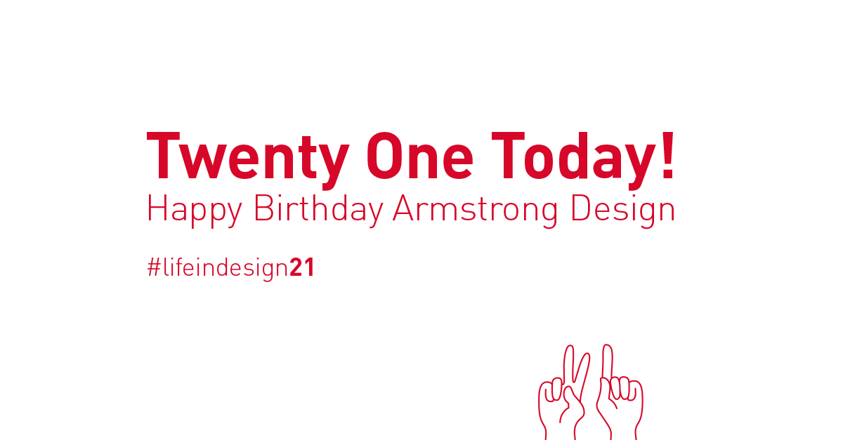DesignArmstrong's tweet image. Happy Birthday Armstrong! 21 years of amazing lateral &amp;amp; creative thinking, lots of coffee, crayons &amp;amp; concepts.

Thanks to everyone we've worked with over the past 21 years. 

#lifeindesign21 #lifeindesign #design #Creative #lateralthinking #birthday #21today #outforlunch