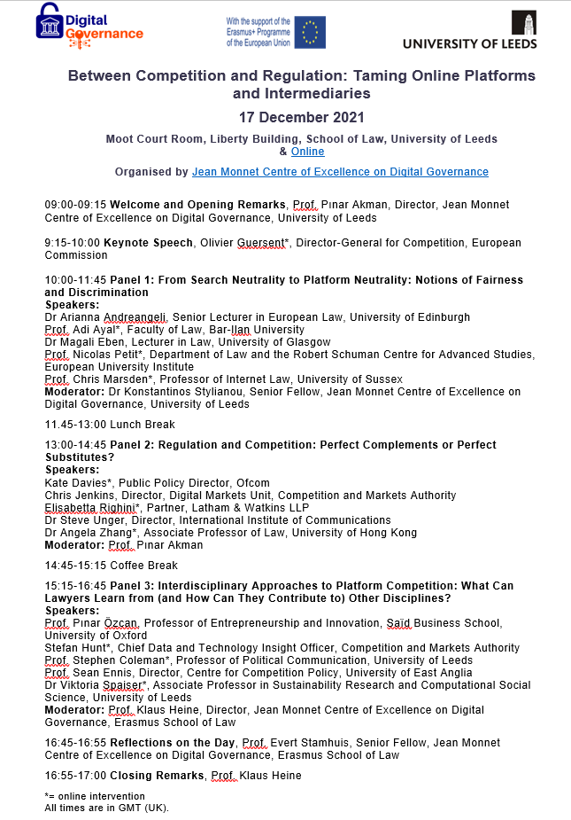 jmdigov's tweet photo. Register👇for our in-person @Law_Leeds & online conference on 17 December 2021 to hear from enforcers, regulators, practitioners and academics on #platformregulation #bigtech #onlinemarkets #competition #DMA #DMU #platformneutrality #interdisciplinaryresearch @CBLP_Leeds https://t.co/l3exWEeq8Q