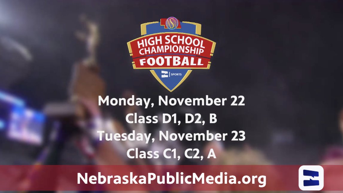 NebPublicMedia's tweet photo. Today &amp; Tuesday, enjoy all-day live coverage of the NSAA Football Championships. 

📺 Nebraska Public Media
💻📱https://t.co/LACHpe9Ub1
 
Nov 22
🏈Class D1 - 10am CT
🏈Class D2 - 2:30pm CT 
🏈Class B - 7pm CT

Nov 23
🏈Class C1 - 10am CT
🏈Class C2 - 2:30pm CT 
🏈Class A - 7pm CT https://t.co/lDg1dcaeiQ