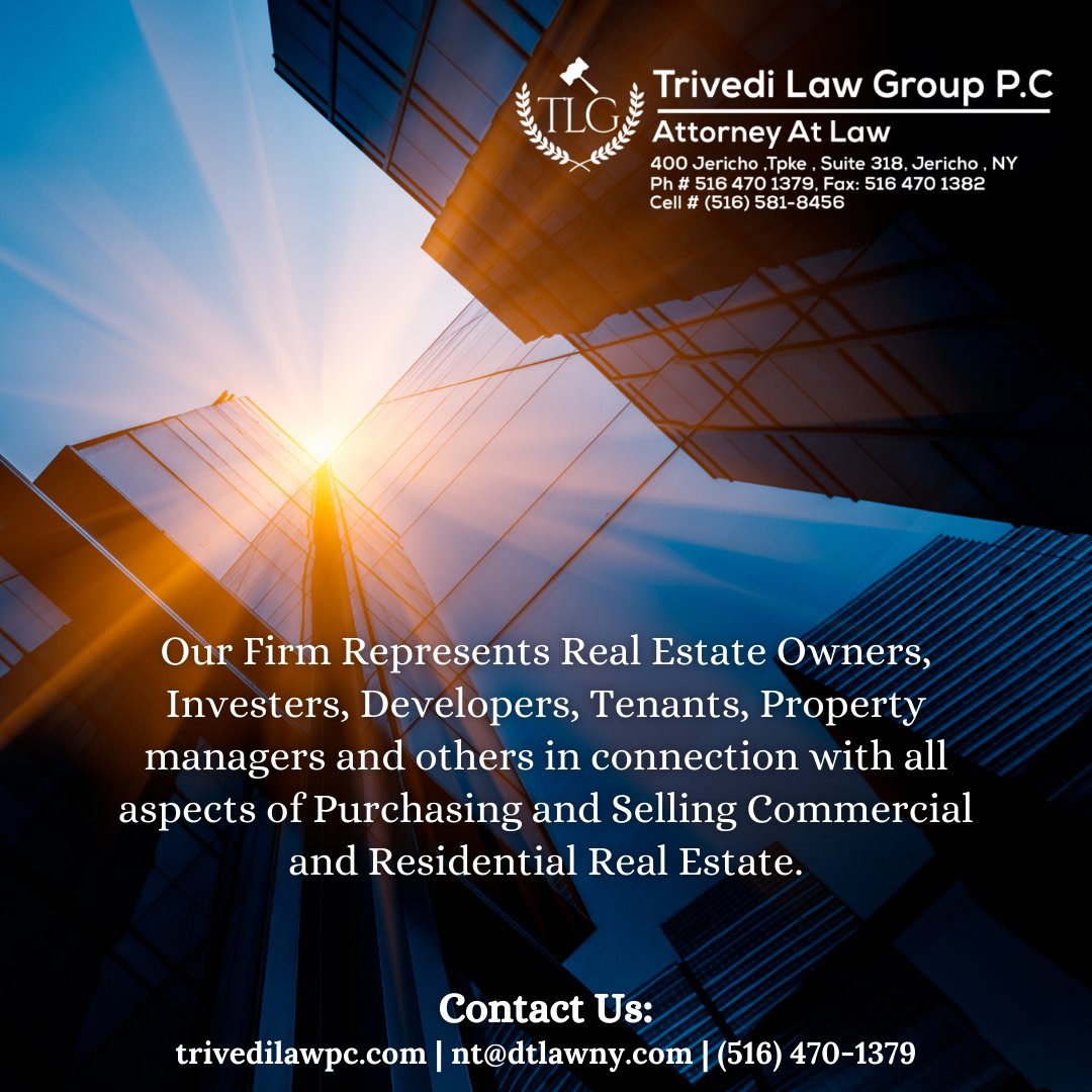 Contact TLG for assistance today!

TRIVEDI LAW GROUP P.C.
Attorney At Law
400 Jericho tpke, suite 318
Jericho, NY 11753
Ph: 516-470-1379
Fax: 516-470-1382
Cell: 516-581-8456
Nt@dtlawny.com

#TLG #TrivediLawGroup #CorporateContracts #CommercialLaw #CommercialLawyer