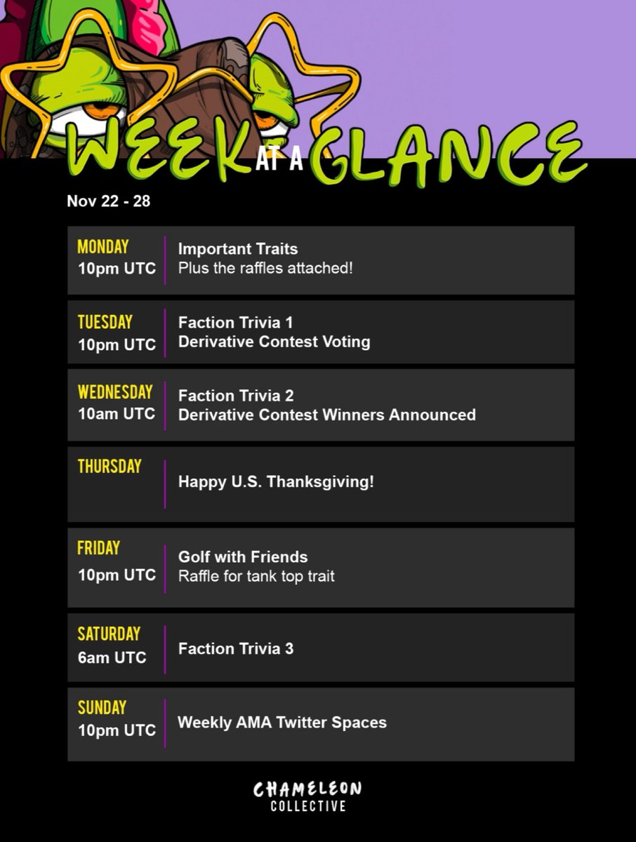 Chameleon_NFT's tweet photo. New week, new schedule! Make sure to like + rt #chamfam ❤️😊🦎 https://t.co/mkmPbbtEsj