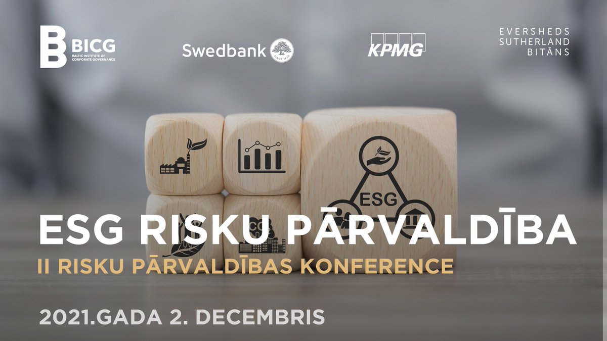 BICG, <a href="/SwedbankLatvia/">Swedbank</a>, @KPMG_LV, <a href="/ESlawLV/">ESlawLV</a> 2.decembrī organizē otro Risku pārvaldības konferenci, kurā plānots pievērst uzmanību tieši ilgtspējas jeb ESG risku pārvaldībai Latvijas uzņēmumos. Informācija, darba kārtība, referentu komanda un reģistrēšanās: risk-conference.eu/LV2021/