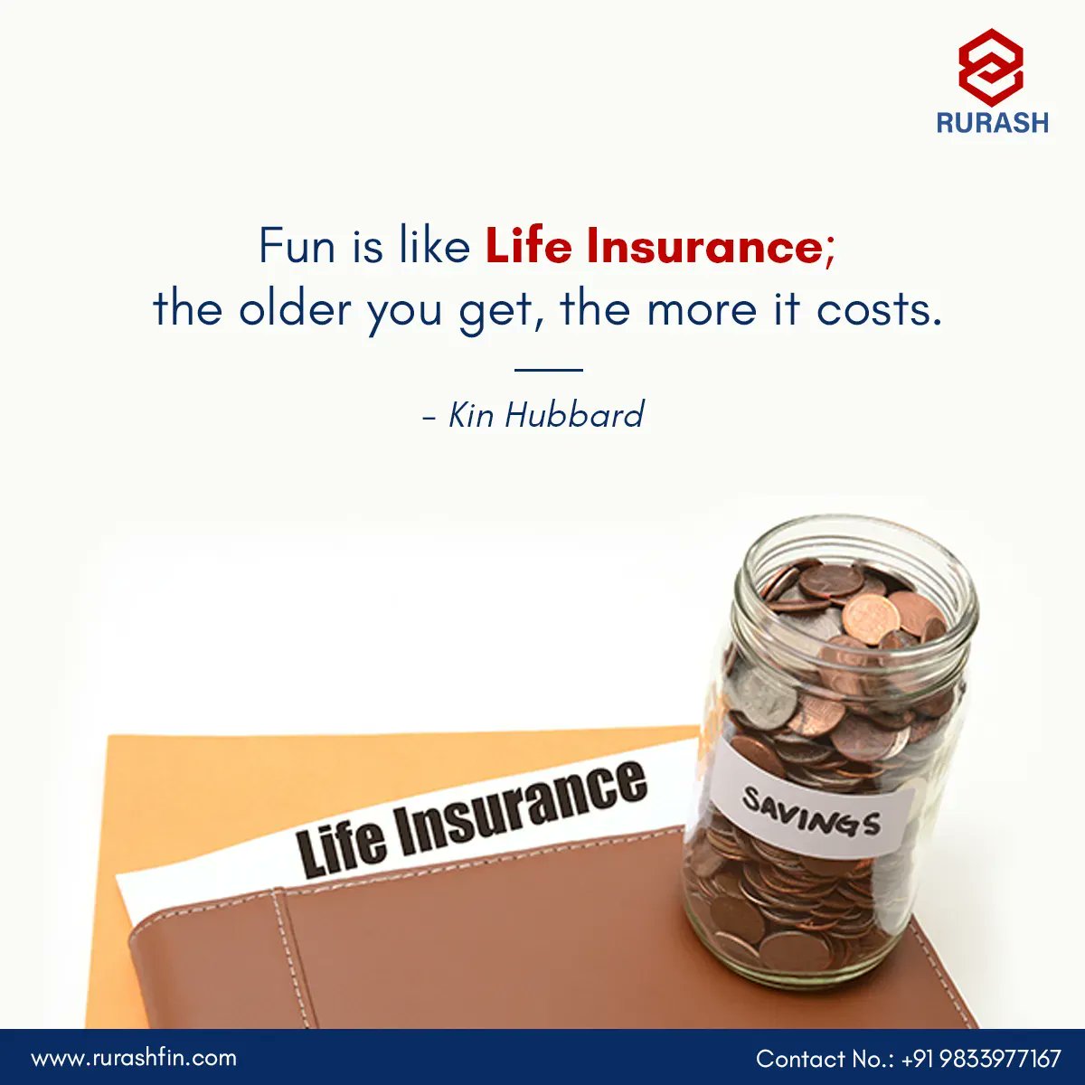 RurashFin's tweet photo. Life Insurance is significant for your loved ones. It is a financial cover for a contingency linked with human life, like death, disability, accident, retirement etc.
Connect #Rurash at:https://t.co/8AlpHTDDze.
#LifeCare #Life #Safety #Insurance #LifeInsurancePlan
#Retirement https://t.co/njCrD59OlQ