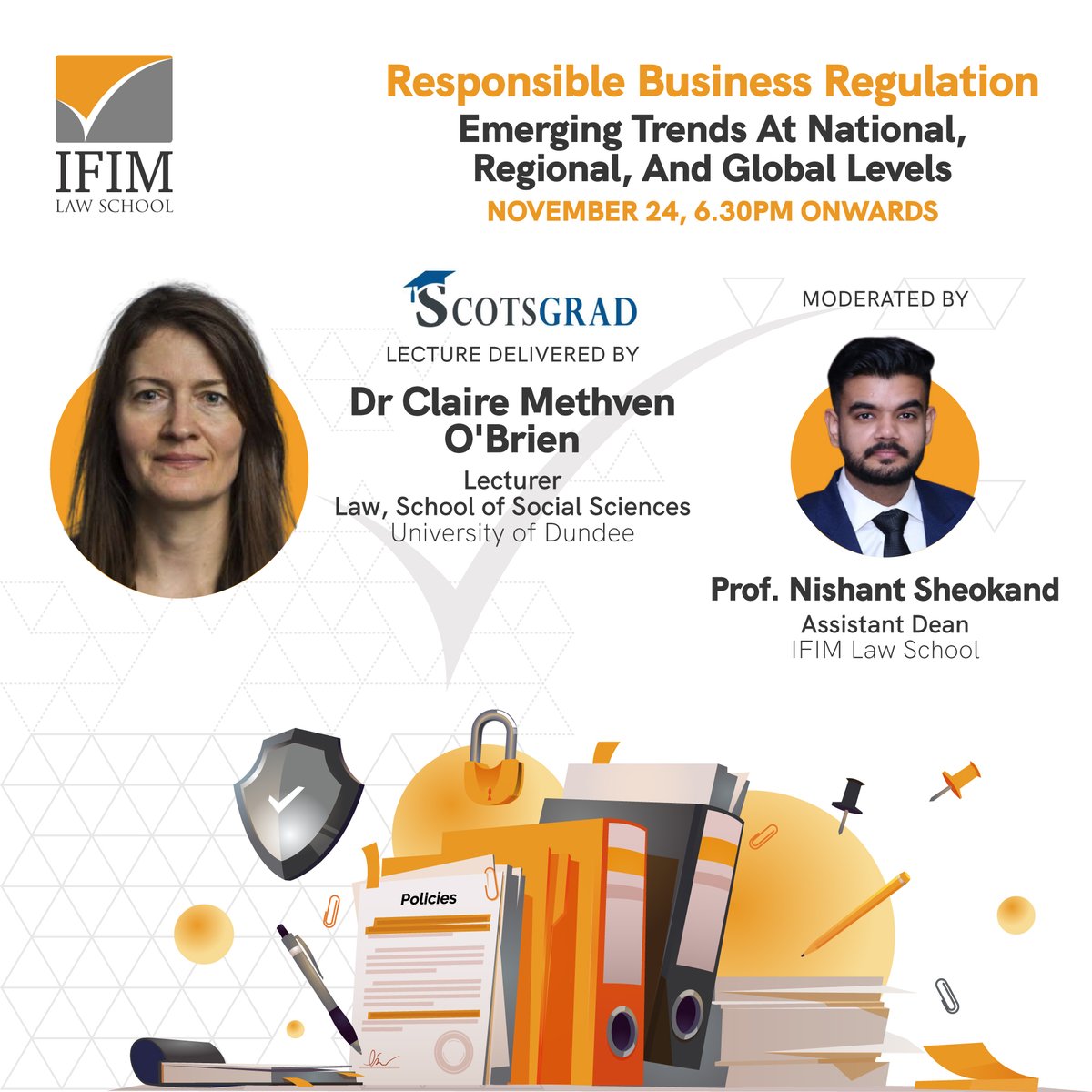 IFIMLawSchool's tweet photo. @IFIMLawSchool, in collaboration with @ScotsGrad, will be hosting Dr Claire Methven O'Brien, @dundeeuni, for a guest lecture on #Responsible #BusinessRegulation: Emerging Trends at National, Regional, and #Global Levels, on November 24 at 6.30 pm.

https://t.co/JoC8KYFvF8 https://t.co/3q0hfDgGwR