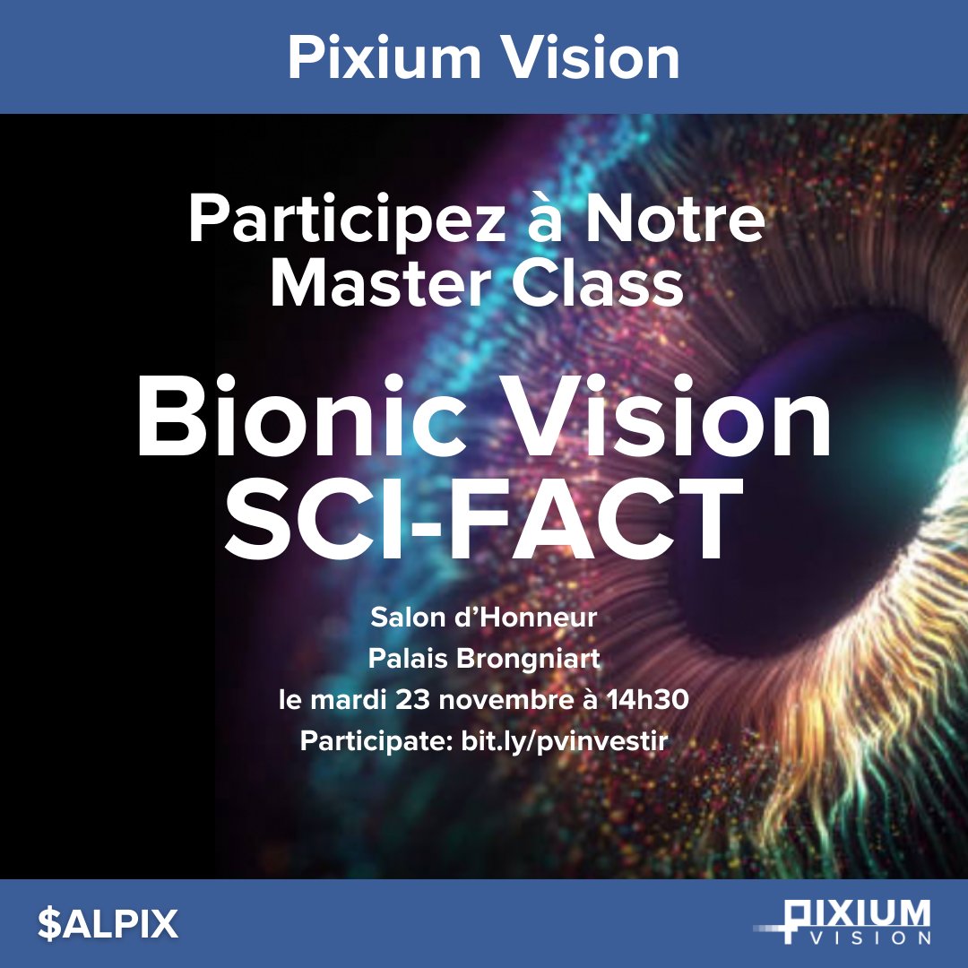 PixiumVision's tweet photo. Intervention en présentiel de Lloyd Diamond et Guillaume Buc, mardi 23 novembre 2021, de 14 h 30 à 14 h 50 CET, au salon d’honneur du Palais Brongniart. Pour participer, inscrivez-vous ici : https://t.co/3u0vzFdd8A
#pixium #vision #investirday #DMLA #DMLAseche #masterclass https://t.co/44wmUtdrXE