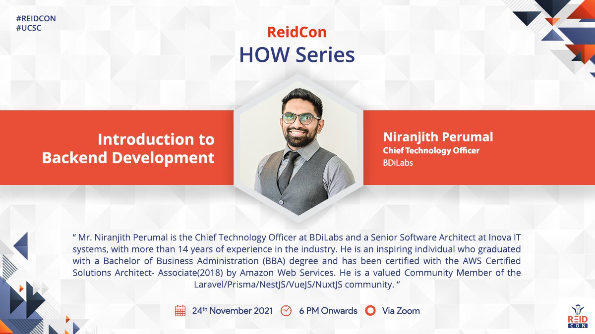 ReidConUCSC's tweet photo. Introducing the guest speaker for the 5th knowledge sharing session of the ReidCon Hands-on-Web series. Join us on the 24th November 2021 from 6 PM onwards for an introduction to backend development by an expert.
#REIDCON
#UCSC https://t.co/VltM6M8BUD