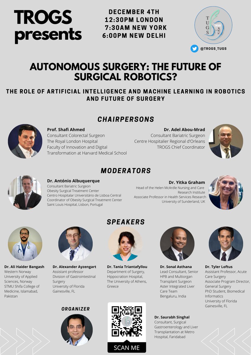 TUGSS (@t4ugis) on Twitter photo 2nd TROGS meeting "Autonomous Surgery: the future of Surgical Robotics?"
4th Dec, 12:30 PM London Time.
Register here: qrco.de/bcXsH8
Our warmest thanks to <a href="/One_Surgeon/">Saurabh Singhal</a> for the organisation. 2nd TROGS meeting "Autonomous Surgery: the future of Surgical Robotics?"
4th Dec, 12:30 PM London Time.
Register here: qrco.de/bcXsH8
Our warmest thanks to <a href="/One_Surgeon/">Saurabh Singhal</a> for the organisation.