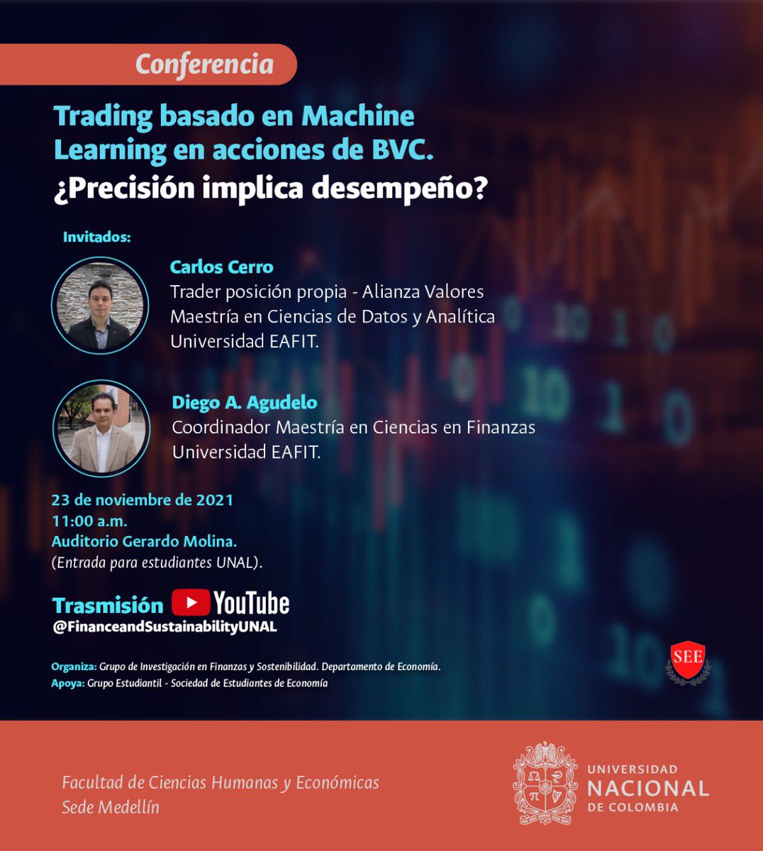 seeunmed's tweet photo. 🗣 Todos invitados este martes 23 de noviembre a la conferencia de “Trading basado en Machine Learning en acciones de BVC” por Carlos Cerro y Diego Agudelo 📈

⏱11:00 a.m
Auditorio Gerardo Molina

https://t.co/xG5QhGvYYL https://t.co/QpJx5Taxsz