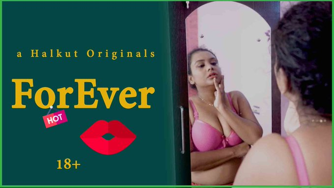 Forever (2021) HalKut App Hindi Short Film
