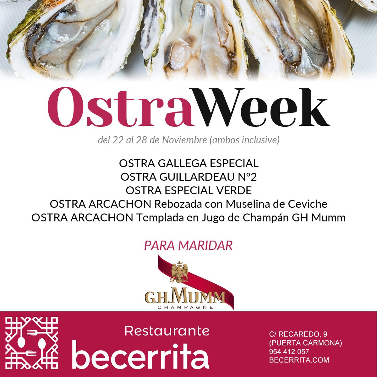 Rbecerrita's tweet photo. Ostras y Champán. ¡El éxito está asegurado!
Del 22 al 28 de Noviembre, #OstraWeek 2021 en #Becerrita. Disfruta deliciosas ostras maridadas con la elegancia exclusiva y centenaria del mejor champán, MUMM Cordón Rouge.
☎️ Reservas: 954 412 057
📌 https://t.co/TqtgAlfSB6 https://t.co/BCzQvGxHS2