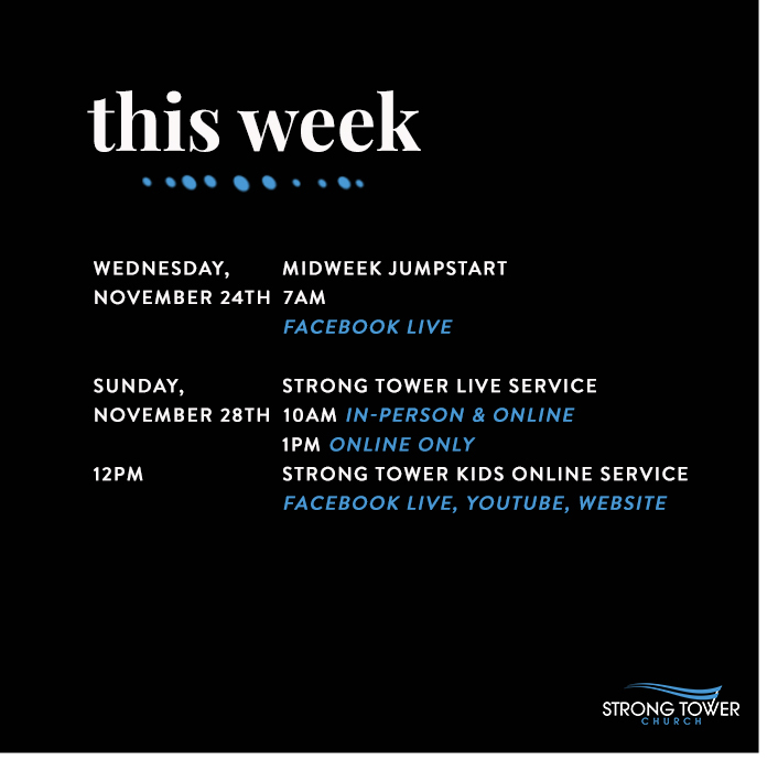 StrongTowerLive's tweet photo. Here's the Strong Tower event rundown! For more information on our midweek jumpstart, our online kids service, and online service options, you can visit the link in our bio. #StrongTower #StrongTowerChurch #StrongTowerEventRundown #Weekly #Church #Events https://t.co/gtPYWwJVLH