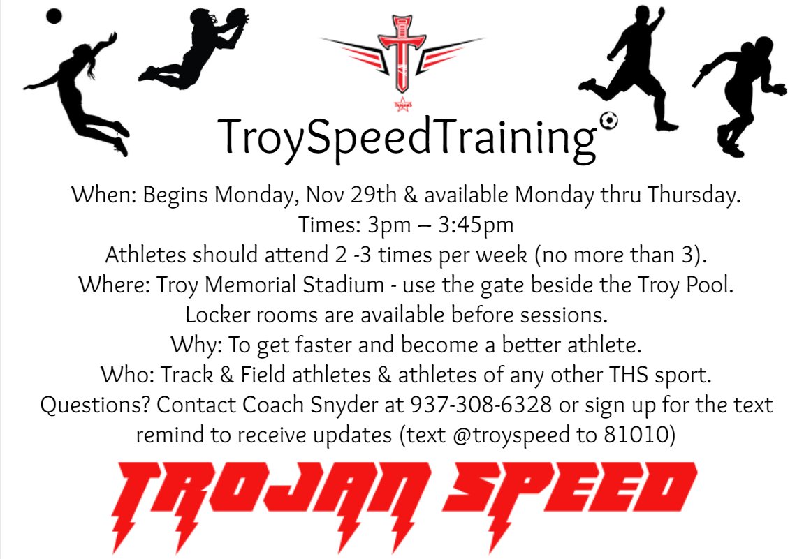 Troy Speed Training starts Nov 29. THS athletes from any sport are welcome to attend &amp; should be a priority for T&amp;F athletes. Attend 10 sessions, get a shirt.  <a href="/CoachMetz1/">THS Boys T&F</a> <a href="/ForTROYFootball/">TROY Football Fan</a> <a href="/troyhstrojansvb/">Troy HS Volleyball</a> <a href="/TroyCheerOH/">Troy Trojan Cheer</a> <a href="/troyhsgsoccer/">TroyHSGirlsSoccer</a> <a href="/troyhstrojans/">Troy Athletics</a> <a href="/THSBigRedRumble/">Big Red Rumble</a> <a href="/SchoolsTroy/">Troy City Schools</a>