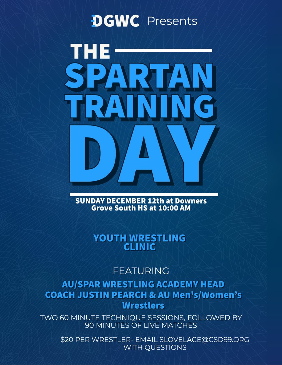 DGS_Wrestling's tweet photo. Spartan Training Day Youth Wrestling Clinic at Downers Grove South on Sunday, December 12th, reserve you wrestlers or team's spot today! https://t.co/6y5spVpwT5