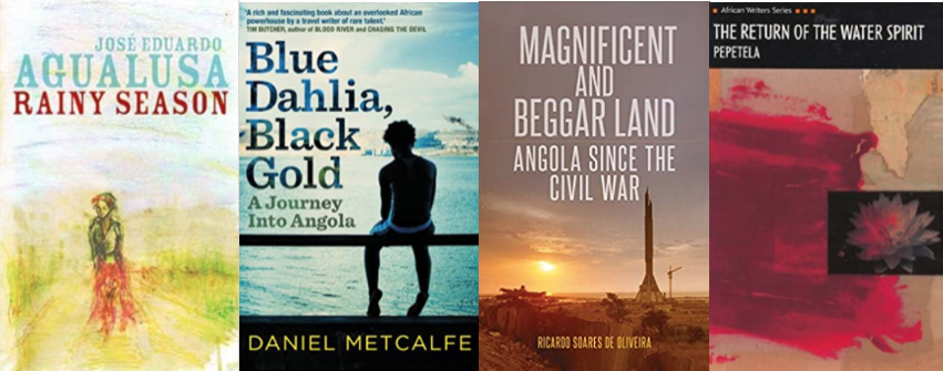 PKhaneka's tweet photo. The best books on Angola: @JoseEAgualusa’s Rainy Season (tr Daniel Hahn); Daniel Metcalfe’s Blue Dahlia, Black Gold; Ricardo Soares de Oliveira’s Magnificent and Beggar Land; Pepetela’s The Return of the Water Spirit (tr Luis R Mitras) #AngolanLit #Angola https://t.co/WCuExv6yra https://t.co/ecERRQB6Sn