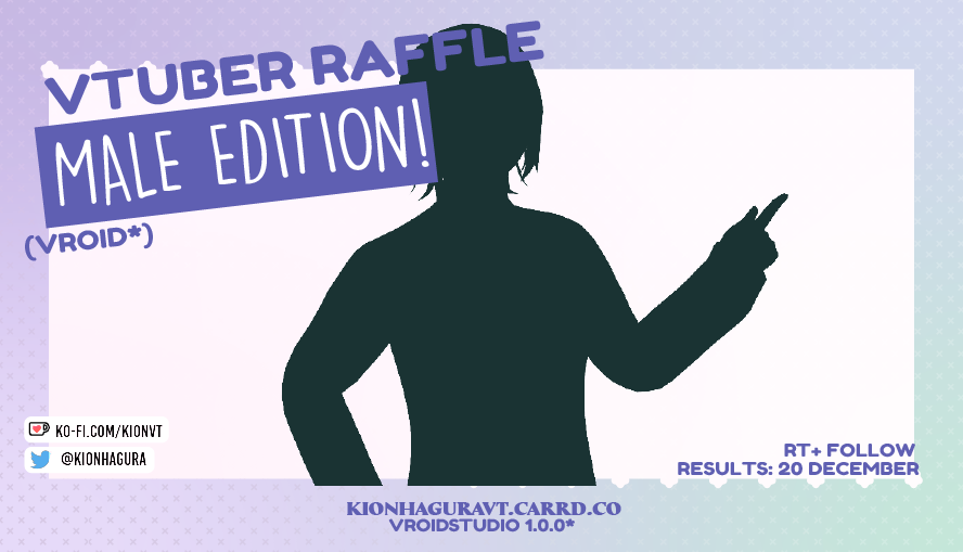 kion_hagura's tweet photo. As promised! Time for a VTUBER RAFFLE!! 
💗MALE EDITION💗

Avatar will be made in Vroid 1.0.0
✅Must: Follow and RT.
✅You may already have an OC, post PNG at comments.

Results: 20-12
#Vtuber  #VTuberUprising #vroid #vtuberraffle https://t.co/ItvkGCMSQO