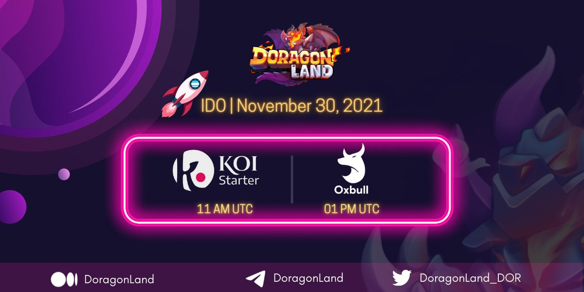 Official Announcement: <a href="/DoragonLand_DOR/">DoragonLand</a> IDO!!!

⌚️Save your date: 30th November 2021

👉Launchpads: @koistarter &amp; <a href="/Oxbull5/">Oxbull</a> 

🔥For detailed instructions, please follow the social link below ⬇️ 

👇👇👇
Medium: 
doragon-land.medium.com/doragonland-id…
👆👆👆

Let’s go to Mars 🚀
MarsDao 
22-11-21