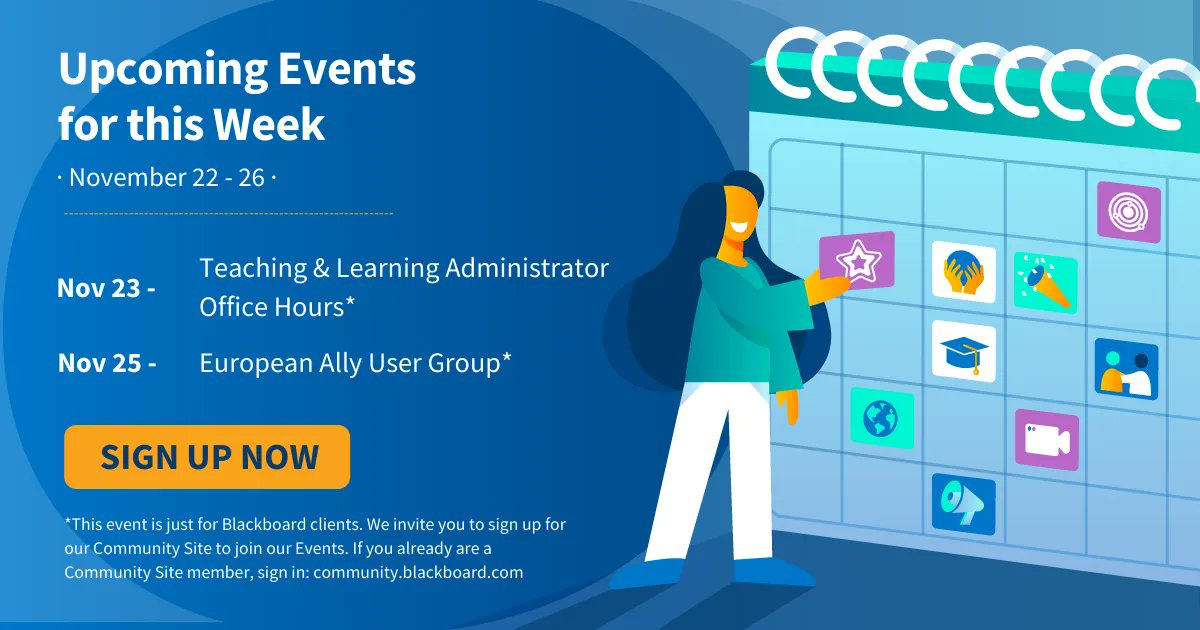 Blackboard's tweet image. Don&apos;t forget to check out this week&apos;s upcoming events for November 22- 26 below. Are you are a Bb client? Sign up to join our community by clicking here: buff.ly/3oJ2G6s #LetsAdvanceLearning #EdTech