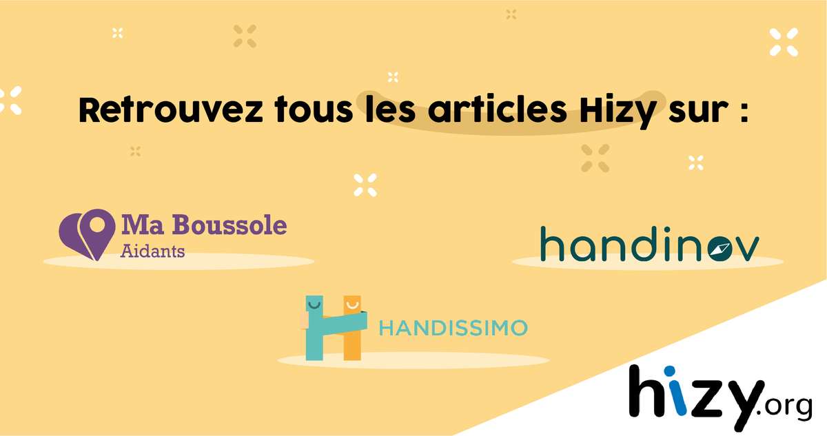 Une page se tourne pour Hizy.org. Afin que des articles continuent à accompagner les familles confrontées au handicap et à la dépendance, vous pourrez les retrouver sur @handinov1 , @Handissimo et @MaBoussoleA , selon les thématiques abordées. #handicap #aidant