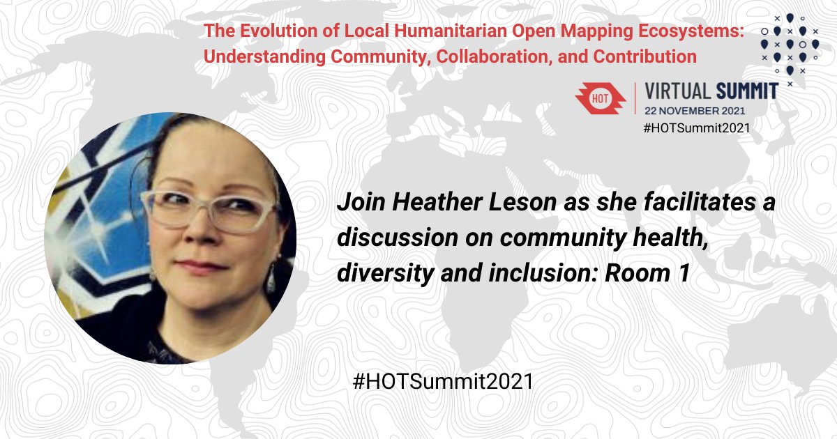 hotosm's tweet photo. COMING UP: 16:00 UTC in Room 1, @heatherleson is facilitating a participatory session about #community spaces. Now is your chance to join the open dialogue to keep up the momentum, keep improving and come up with some concrete next steps. #HOTSummit2021 https://t.co/P54ROGDGUz