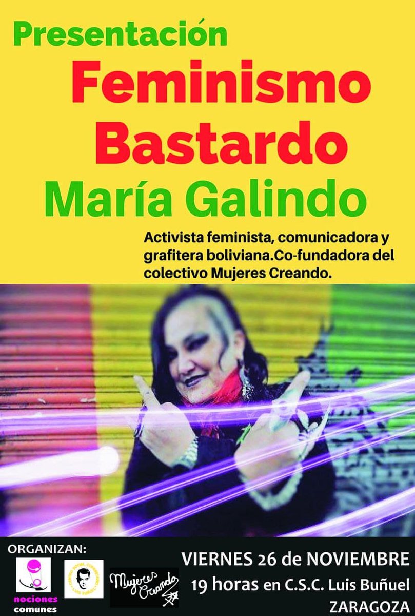 ncomunesz's tweet photo. Este viernes en el @CSCLuisBunuel acompañarán a @mujerescreando1:
📌Esmeralda Guevara, profesora para exiliadas del neoliberalismo y maricona.
📌Diana G. Mosquera, @THogarZaragoza, madre sudaca y activista feminista decolonial.
📌@CarolinaMeloni1 profesora de filosofía en UNIZAR. https://t.co/HRXhU1mYbA