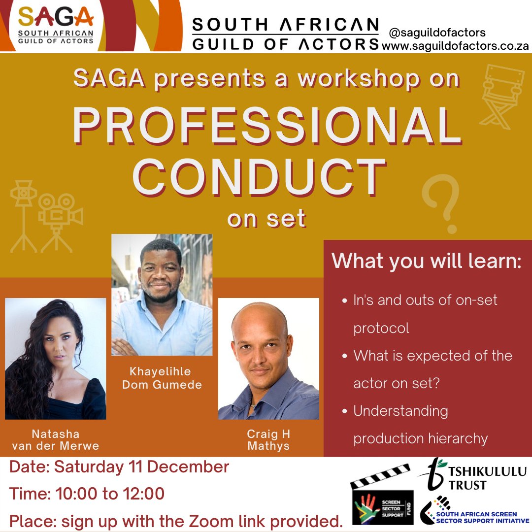 SAGA invites you to a comprehensive on-set  breakdown of professional conduct with our panel:
SAGA member and actress @Tash_vdm, Director @K_DomGumede, and First Assistant Director Craig H. Mathys.
Saturday 11 December from 10:00 – 12:00
register here:bit.ly/3rIx18w