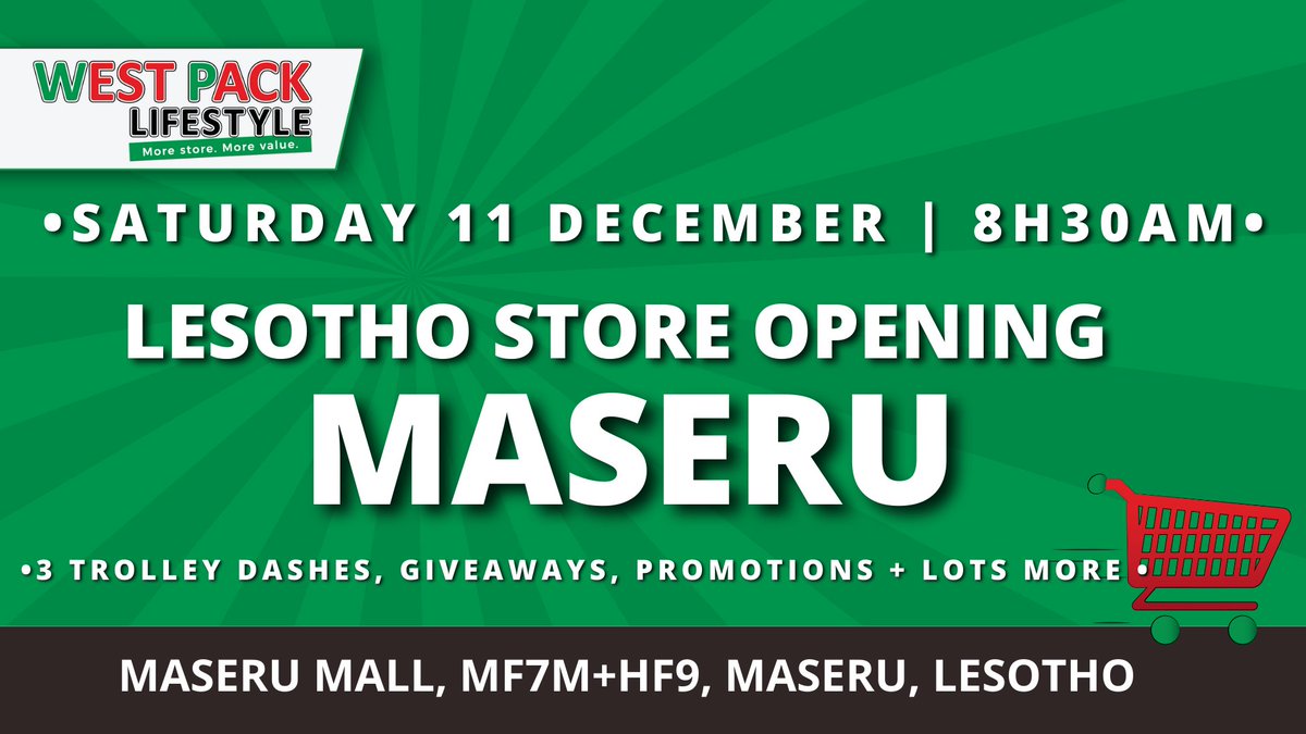 westpackstores's tweet photo. π±πΈ Anyone from #Lesotho on our TL?
β€οΈπWEST PACK IS COMING! πππ Join us THIS SATURDAY at Maseru Mall for our grand opening from 8:15am! Stand to win 1 of 3 trolley dashes, meet CiCi from @crazycraftssa with #KidsFunStuff, giveaways + amazing deals you'll love https://t.co/1QUs3cXqq8