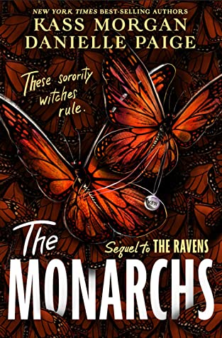 When Does The Monarchs (The Ravens #2) Come Out? Kass Morgan 2022 Upcoming Book #DaniellePaige #KassMorgan #TheMonarchs #TheRavens#2 booksrelease.com/book-release/w…