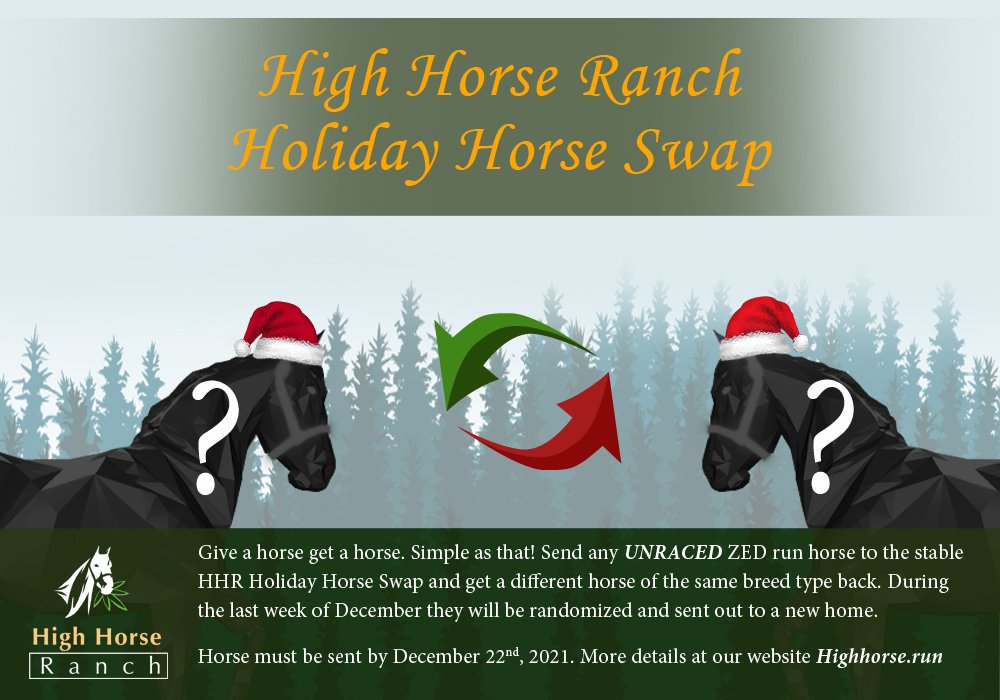 ReallyHighHorse's tweet photo. Tis the Season! Join in on the first ever HHR Holiday Horse Swap, give an unraced horse and get an unraced horse back. See more details on https://t.co/TCHGqMj5q1 #zedrun #nftcollector #NFT #NFTs  #holidays https://t.co/nyKUAO1iQd