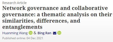 PMReview_'s tweet photo. Huanming Wang and Bing Ran explore four entanglements in the research and practice of #NetworkGovernance and #CollaborativeGovernance https://t.co/uEv3h2s96d https://t.co/IJtf6H8Ujk