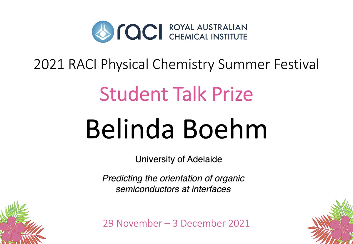 And in no order, the winners of the full-length student talk prizes were Belinda Boehm from @UniofAdelaide 🥳 @AdelaideChem @dmhuanglab