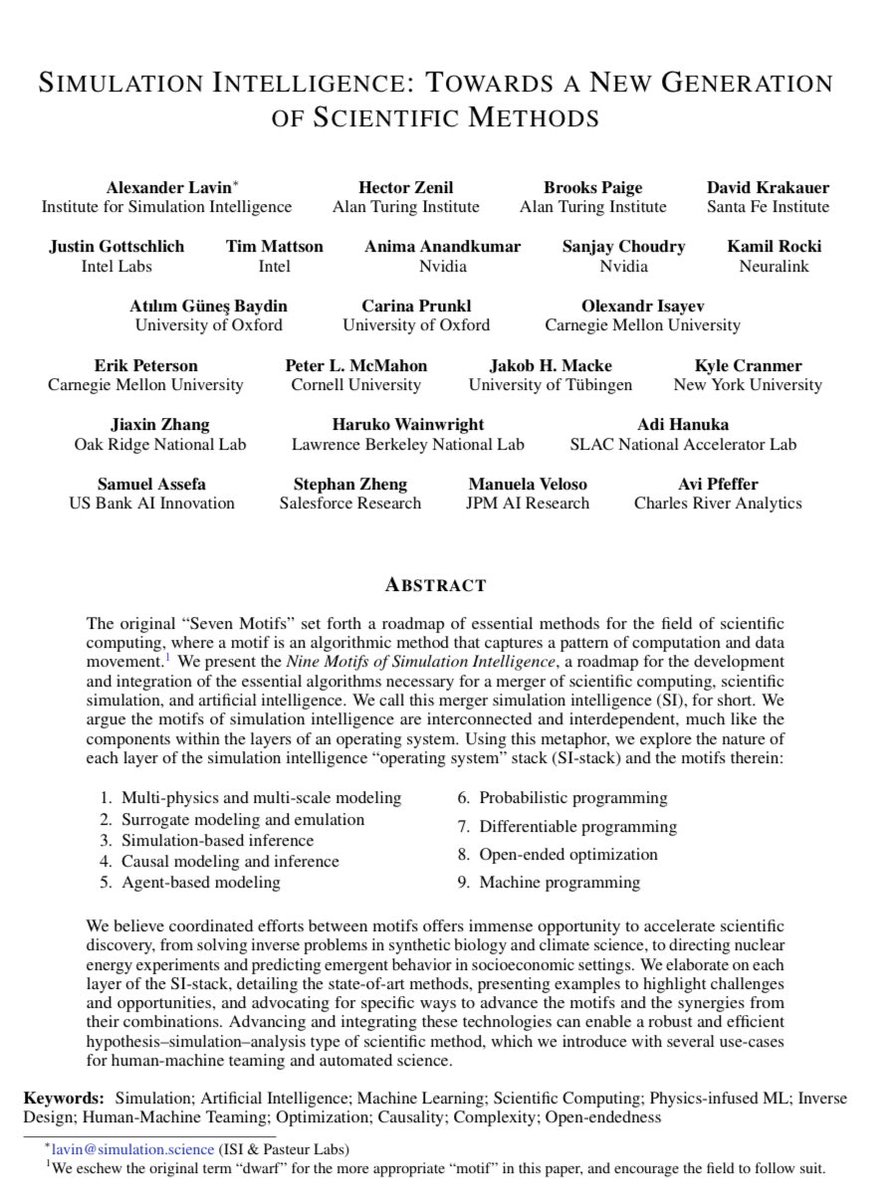 AlexLavin_C137's tweet image. "Simulation Intelligence" is the merger of scientific computing, simulation, and AI to broaden the scientific method for the machine age.
arxiv.org/abs/2112.03235