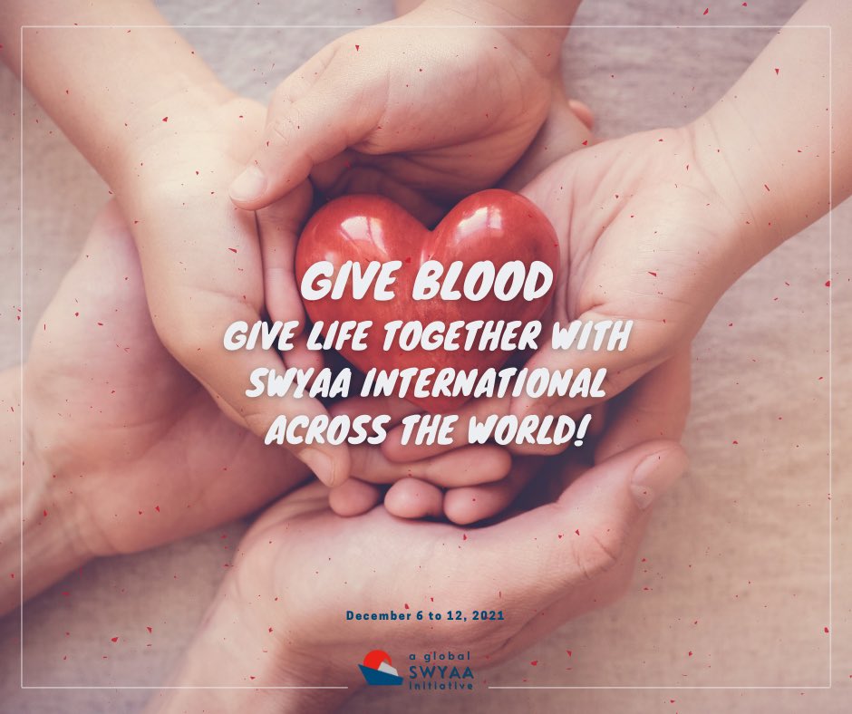 SWYCANADA's tweet photo. The #SWYAA blood donation week 2021 is officially open ! Make an appointment to donate blood today and support this global SWYAA initiative. @swy_swy_swy @swyreporter @IYEO_NPO https://t.co/yB7LYdguds