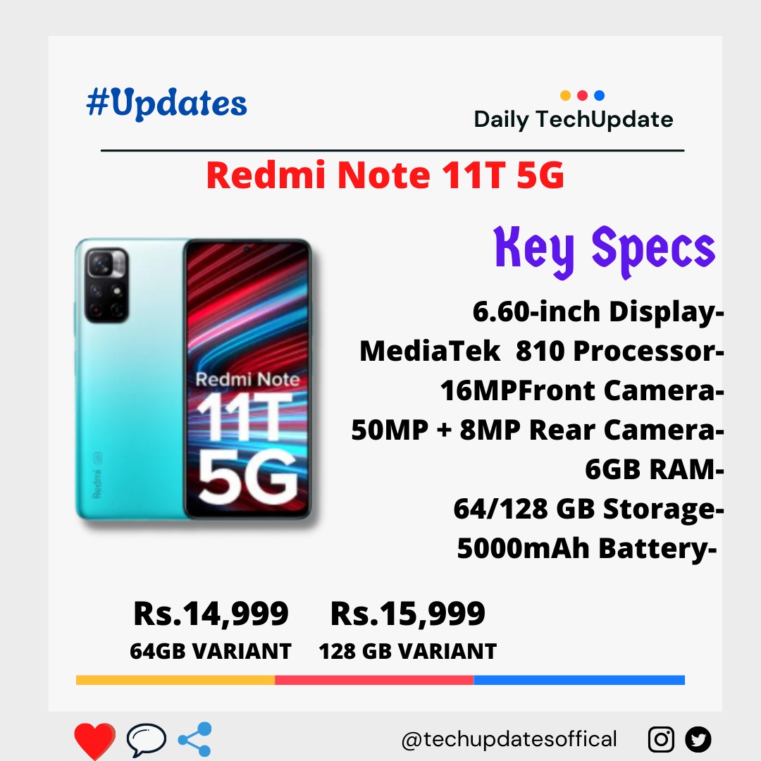 Techupdatesoffi's tweet image. For more updates follow @Techupdatesoffi 
.
#RedmiNote11T5G #redmi #keyspecs