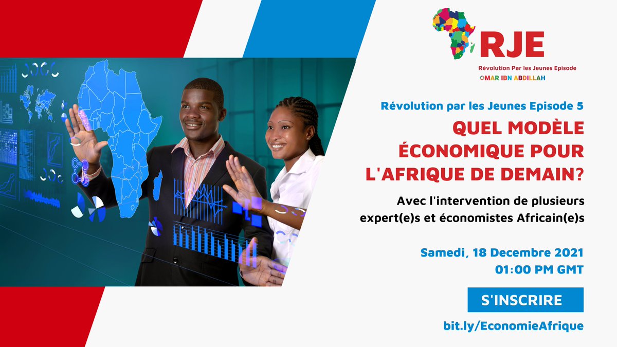 ❓Quel modèle économique pour l’Afrique 🌍 de Demain ?
✊Avec l’interventions de plusieurs expert(e)s et économistes africain(e)s. 
Samedi, 1️⃣8️⃣ Décembre 2021 à 🕐 13H00 GMT 
Inscrivez vous gratuitement via : 👇
bit.ly/EconomieAfrique 

#RJE5 #Afrique2063 #EconomieAfricaine