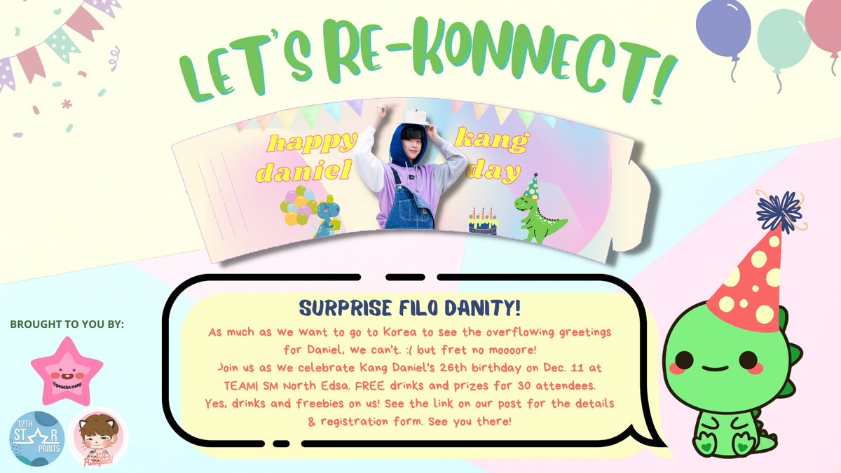 sarangniel1210's tweet photo. 𝙔𝙚𝙮! 𝙁𝙍𝙀𝙀 𝘿𝙍𝙄𝙉𝙆𝙎 𝙛𝙤𝙧 30 𝘿𝙖𝙣𝙞𝙩𝙮! 🦖

Are you ready to re-Konnect? Yes, you've read it right. Drinks on us as we celebrate Kang Daniel's 26th Birthday!

See you on Saturday, Dec 11, 2021 at TEAMI, SM North Edsa Annex. 

Register here:
https://t.co/uIpxBIaaD0 https://t.co/041Dd7dNNk