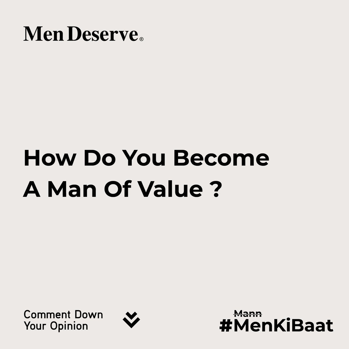 men_deserve's tweet photo. They are men of value because they live by their principles, which demand they behave morally and ethically in all social and business activities.

Tell us about your opinions in comments!

#men #menofvalue #mendeserve #mannkibaat #menkibaat #tuesdayvibe #MenTellAll https://t.co/Y08tH1geun