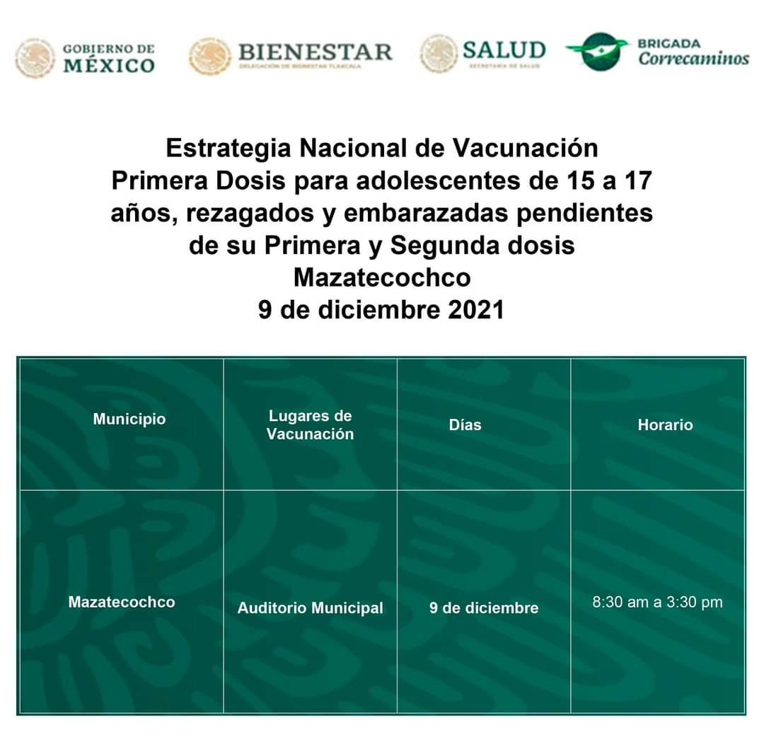 📢 #Atención
El 9 de diciembre, se llevará a cabo la aplicación de #PrimeraDosis para adolescentes de 15 a 17 años además de rezagados y embarazadas pendientes de su #PrimeraySegunda dosis, de la Estrategia Nacional de Vacunación para el municipio de #Mazatecochco